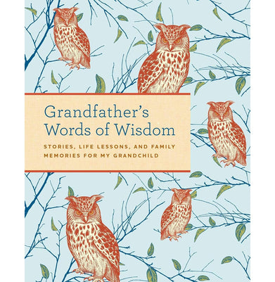 imagGrandfather's Words of Wisdom Journal: : Keepsake : Grandfathers Gift For Grandchild : Grandfather and Grandson : A Keepsake Journal of Advice Lessons and Love for my Grandchild Hardcover Weldon Owen