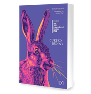 image //www.c...CURSED BUNNY Paperback Bora Chung and Anton Hur Paperback Bora Chung and Anton Hur