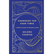image //www.c...Handbook For Hard Times: A Monk'S Guide To Fearless Living