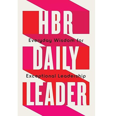 imagHbr Daily Leader: Everyday Wisdom for Exceptional Leadership
