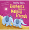 imag1Healthy Habits: Elephant's Guide to Making Friends LISA EDWARDS
