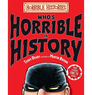 imagHorrible Histories :Whos Horrible In History Paperback Deary Terry