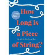 image //www.c...How Long is a Piece of String?: More Hidden Mathematics of Everyday Life Hardcover Eastaway Rob; Wyndham Jeremy and Shore Barbara