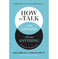 imag1How to Talk with Anyone about Anything : The Practice of Safe Conversations Paperback Harville Hendrix Ph.D. and Helen LaKelly Hunt