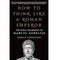 imag1How to Think Like a Roman Emperor: The Stoic Philosophy of Marcus Aurelius Paperback Donald J. Robertson