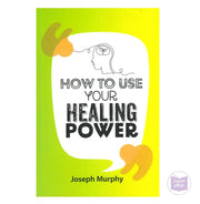 image //www.c...How To Use Your Healing Power