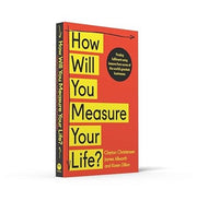 image //www.c...How will you measure your life? Paperback Clayton Christensen; James Allworth and Karen Dillon