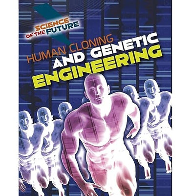 imagHuman Cloning and Genetic Engineering Science of the Future Hardcover Jackson Tom