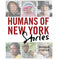 imag1Humans of New York: Stories Hardcover Stanton Brandon Hardcover Stanton Brandon