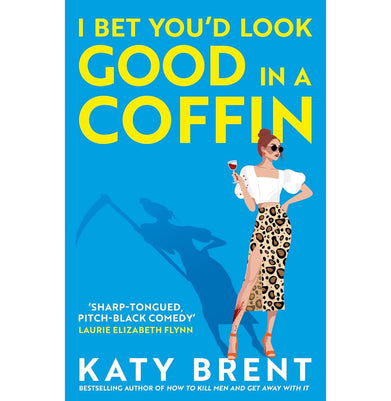 imagI Bet You’d Look Good in a Coffin