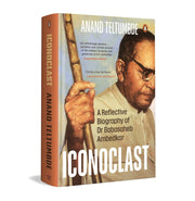 imagIconoclast: A Reflective Biography Of Dr Babasaheb Ambedkar - Hardback buy online at crossword.in