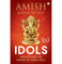 imag1Idols : Unearthing the Power of Murti Puja Paperback Amish and Roy Bhavna
