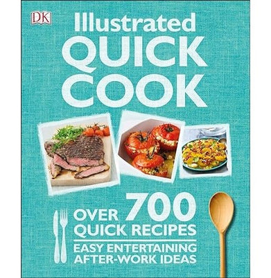 imagIllustrated Quick Cook: Over 700 Quick Recipes Easy Entertaining After:Work Ideas Whinney Heather