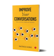 image //www.c...IMPROVE YOUR CONVERSATIONS: How to Be More Likable and Charismatic Patrick King