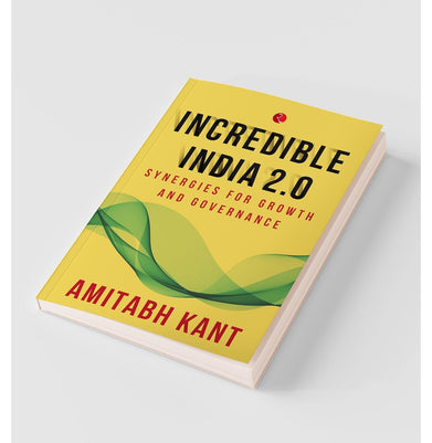 imagINCREDIBLE INDIA 2.0 HB Amitabh Kant