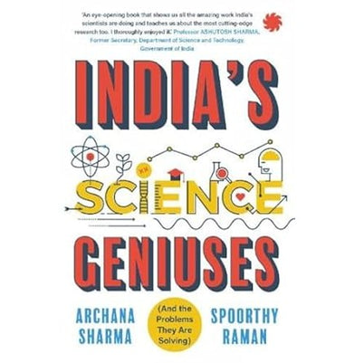 imagIndia’s Science Geniuses And the Problems They Are Solving Paperback Archana Sharma and Spoorthy Raman