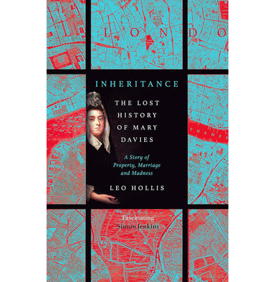 imagInheritance: The tragedy of Mary Davies: Property & madness in eighteenth:century London Hardcover Hollis Leo