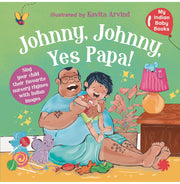 image //www.c...Johnny Johnny yes papa for your indian baby My Indian Baby Books and Kavita Arvind
