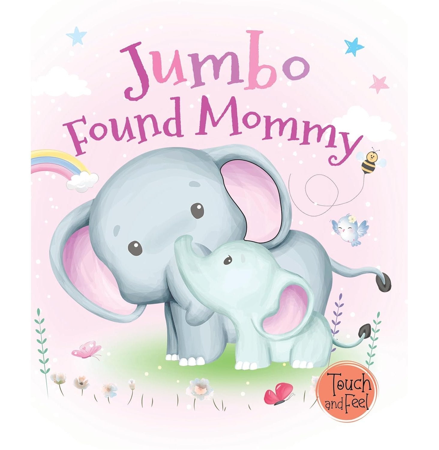 Jumbo Found Mommy - Touch And Feel