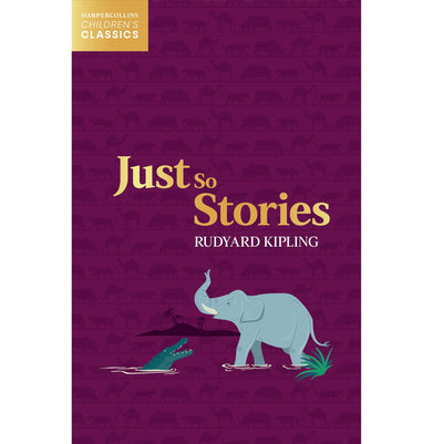 imagJust So Stories : Harpercollins Children’S Classics Kipling Rudyard