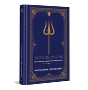 image //www.c...Jyothirlingam: Shiva and the Twelve Columns of Light Paperback Kapoor Amit and Debroy Bibek