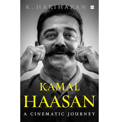 imagKamal Haasan: A Cinematic Journey Hardcover Hariharan K.