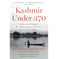 imag1Kashmir Under 370: A Personal History By J&K'S Former Director General Of Police