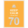 imag1Keep Calm You're Only 70