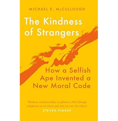 imagKindness Of Strangers The Paperback Michael E. McCullough