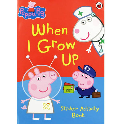 imagladybird books Peppa Pig: When I Grow Up Sticker Activity Book Peppa Pig