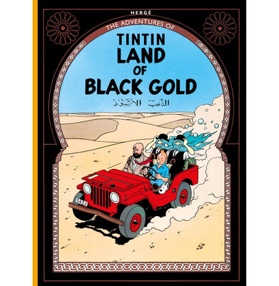 imagLand of Black Gold The Adventures of Tintin Herge