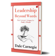 image //www.c...Leadership Beyond Words: Dale Carnegie’s Legacy for Today’s World Paperback Dale Carnegie