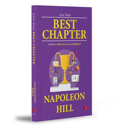 imagLive Your Best Chapter: Embrace Achievement and Fulfillment Napoleon Hill