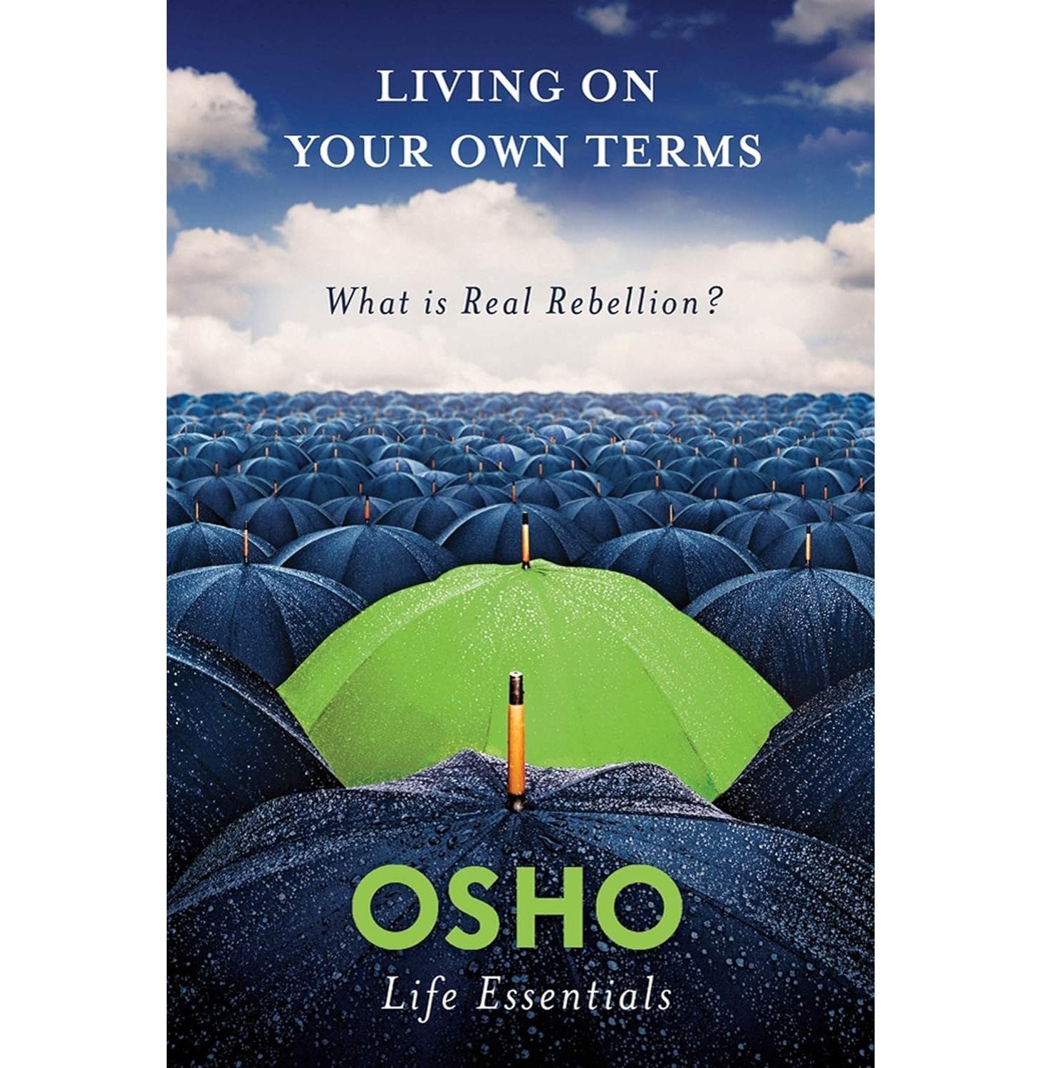 Living On Your Own Terms