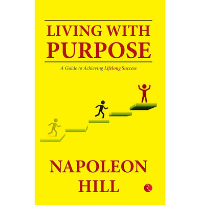 imagLiving With Purpose: A Guide to Achieving Lifelong Success