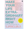 imag1MAKE YOUR LIFE EXTRAORDINARY RIGHT NOW: Secrets to Better Living from the Supergurus Aleph Book Company