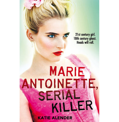 imagMarie Antoinette Serial Killer Alender Katie