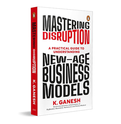 imagMastering Disruption: A Practical Guide To Understanding New-Age Business Models