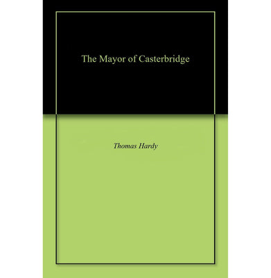 imagMayor of Casterbridge: Thomas Hardy