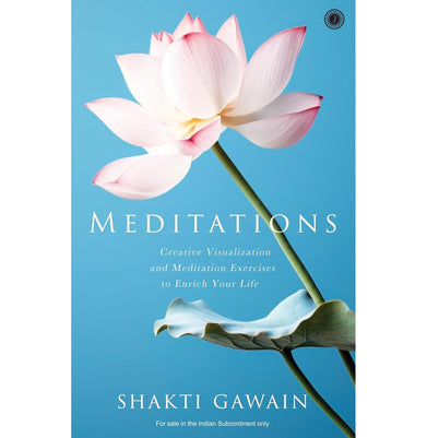 imagMEDITATIONS: CREATIVE VISUALIZATION AND MEDITATION EXERCISES TO ENRICH YOUR LIFE