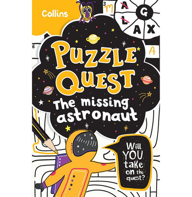 imagMissing Astronaut: Solve More Than 100 Puzzles in This Adventure Story for Kids Aged 7+ Collins Kids and Hunt Kia Marie
