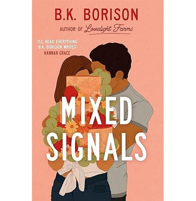 imagMixed Signals : the unmissable sweet and spicy small:town romance! Paperback B K Borison