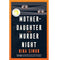 imag1Mother:Daughter Murder Night : A Novel Paperback Nina Simon