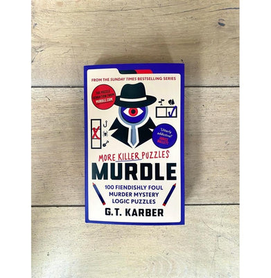 imagMURDLE: MORE KILLER PUZZLES: SOLVE 100 FIENDISHLY FOUL MURDER MYSTERY LOGIC PUZZLES Paperback Karber G. T.