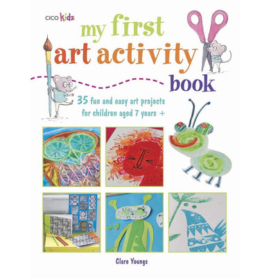 imagMy First Art Activity Book: 35 easy and fun projects for children aged 7 years + Paperback Youngs Clare