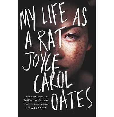 imagMY LIFE AS A RAT Paperback Joyce Carol Oates