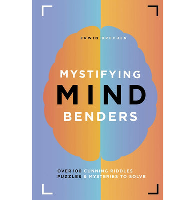 imagMystifying Mind Benders: Over 100 cunning riddles puzzles and mysteries to solve Hardcover Brecher Erwin