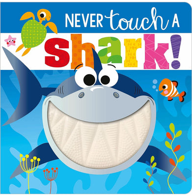 imagNEVER TOUCH A SHARK Rosie Greening