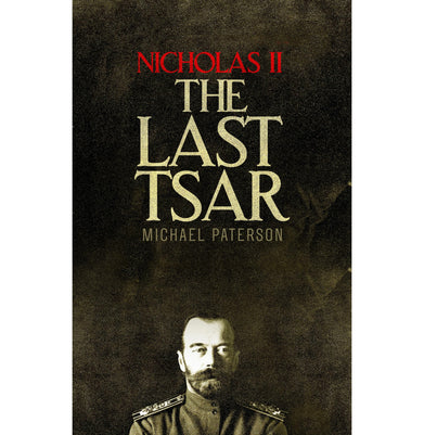 imagNICHOLAS II THE LAST TSAR Paperback Paterson Michael