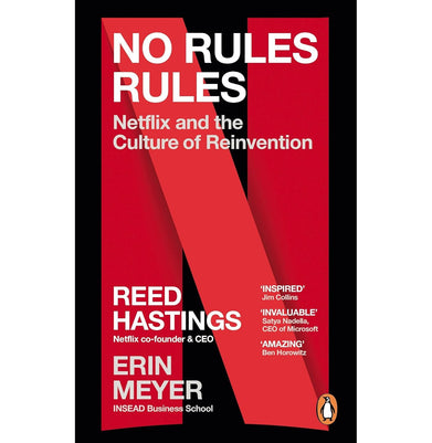 imagNo Rules Rules: Netflix and the Culture of Reinvention Hastings Reed and Meyer Erin